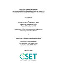 RESULTS OF A SURVEY ON TRANSPORTATION SAFETY EQUITY IN HAWAII by Flavia Duque de Medeiros, Rafaela De Barros, and Panos Prevedourous