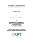 Development of an Acoustic Method to Collect Studded Tire Traffic Data by Kevin Chang and Meeloud Alhasyah