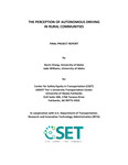 THE PERCEPTION OF AUTONOMOUS DRIVING IN RURAL COMMUNITIES by Kevin Chang and Jade Williams