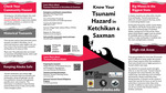 Know Your Tsunami Hazard in Ketchikan and Saxman by Lea Gardine, Beth Grassi, Matt Mockaitis, Dmitry Nicolsky, and Elena Suleimani