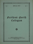 Farthest-North Collegian, Vol. 01, No. 01 (February 1923) by N/A N/A