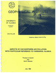 Aspects of far-northern air pollution with particular reference to Fairbanks, Alaska by Thomas A. Gosink and Carl S. Benson