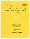 Nearshore ice conditions and hazards in the Beaufort, Chukchi, and Bering Seas by William J. Stringer, Stephen A. Barrett, and Linda K. Schreurs