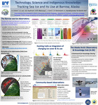 Technology, Science and Indigenous Knowledge; Tracking Sea Ice and Its Use at Barrow, Alaska by H. Eicken, O. Lee, M. Kaufman, A. R. Mahoney, J. Jones, D. Dammann, C. Kambhamettu, and MV Rohith
