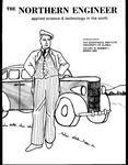 The Northern Engineer, Vol. 15, No. 1 (Spring 1983) by University of Alaska Fairbanks. Geophysical Institute