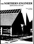 The Northern Engineer, Vol. 17, No. 2 (Summer 1985) by University of Alaska Fairbanks. Geophysical Institute