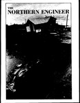 The Northern Engineer, Vol. 18, No. 2 & 3 (Summer and Fall 1986) by University of Alaska Fairbanks. Geophysical Institute