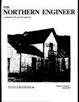 The Northern Engineer, Vol. 23, No. 1 (Spring 1991) by University of Alaska Fairbanks. School of Engineering