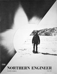 The Northern Engineer, Vol. 06, no. 3 (Fall 1974) by University of Alaska Fairbanks. Geophysical Institute