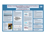 Attitudes, Knowledge, and Beliefs on Cancer and its Prevention in Northwestern Rural Alaska by Jenna Schmidt