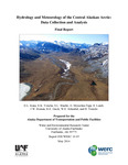 Hydrology and Meteorology of the Central Alaskan Arctic: Data Collection and Analysis by D.L. Kane, E.K. Youcha, S.L. Stuefer, G. Myerchin-Tape, E. Lamb, J.W. Homan, R.E. Gieck, W. E. Schnabel, and H. Toniolo