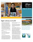 Egan Library News 2015 Spring by N/A N/A