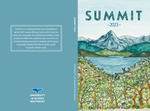 Summit 2022/2023: University of Alaska Southeast’s Collection of Exceptional Academic Works by Autumn Daigle, Sophia Grimm, Francesca Johnson, Shaelene Grace Moler, Adonis Scalia, AJ Schultz, Elise Tomlinson, Catie Miller, Jessy Goodman, Emily Bowman, Daanaa Keet Moats, Jack Imel, Olive Brend, Felix Nolan, Darby McMillan, Milargo Darby, Courtney MacArthur, Sophia Gimm, Carolyn Marie Trebian, and Holly Hoffbauer