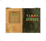 Tidal Echoes 2019 by India Busby, Callie Ziegler, Emily Wall, Jonas Lamb, William Elliot, Amy Bannerman, Math Trafton, Rod Landis, Rosemarie Alexander, Allison Neeland, Geoff Kirsch, Jeremy Kane, and Liz Zacher