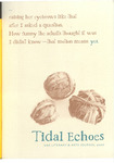 Tidal Echoes 2006 by Ernestine Hayes, Ryan Sotomayor, Rick Morrison, Alison Caputo, and Holly Mitchell